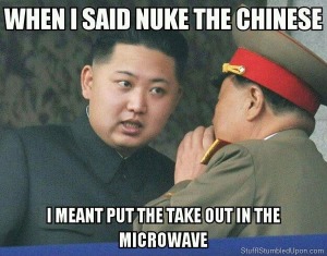 when-i-said-nuke-the-chinese-north-korea-meme-nuclear-weapons